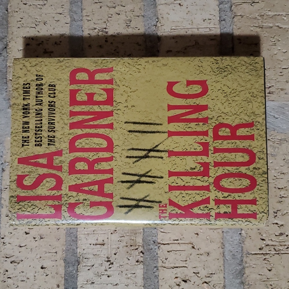 The Killing Hour by Lisa Gardner